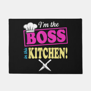 Funny Im The Boss In This Kitchen T-shirt Cooking Doormat