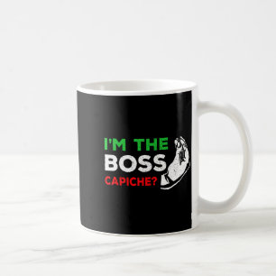 Funny I'm The Boss Italian Nonna Nonno Cache Humor Coffee Mug