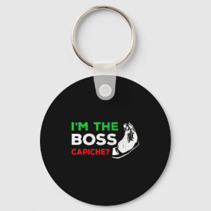 Funny I'm The Boss Italian Nonna Nonno Cache Humor Keychain