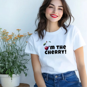 Funny i'm the cherry vibe slogan mother day T-Shirt