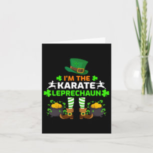 Funny I'm The Karate Leprechaun Karate St. Patrick Card