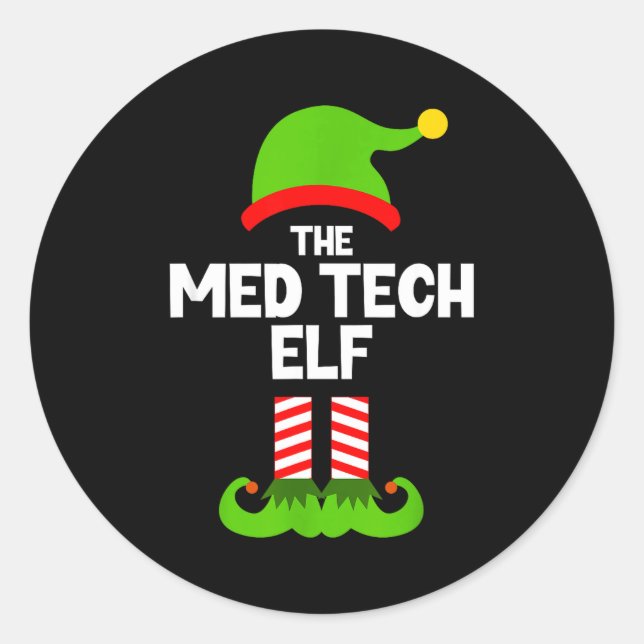 Funny I'm The Med Tech Elf Christmas Xmas Medical  Classic Round Sticker (Front)