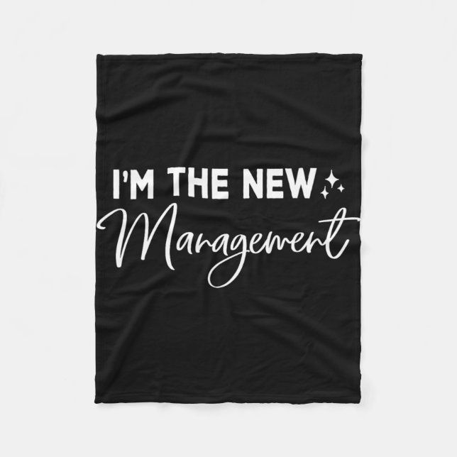 Funny I'm The New Management Cute New Bride Honeym Fleece Blanket (Front)