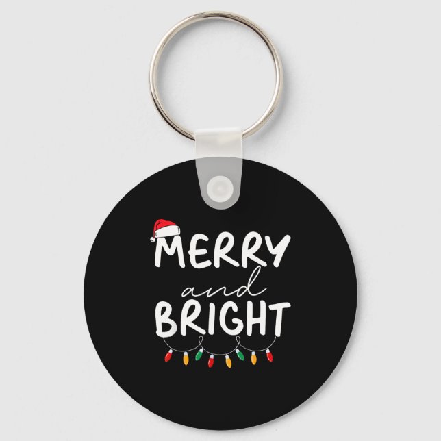 Funny I'm Trying To Feel Merry Xmas Bright Matchin Keychain (Front)