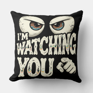 Funny "I'M WATCHING YOU" Retro Eyes & Pointing Fin Throw Pillow