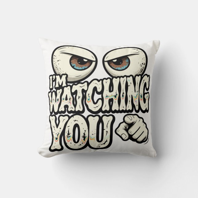 Funny "I'M WATCHING YOU" Retro Eyes & Pointing Fin Throw Pillow (Front)