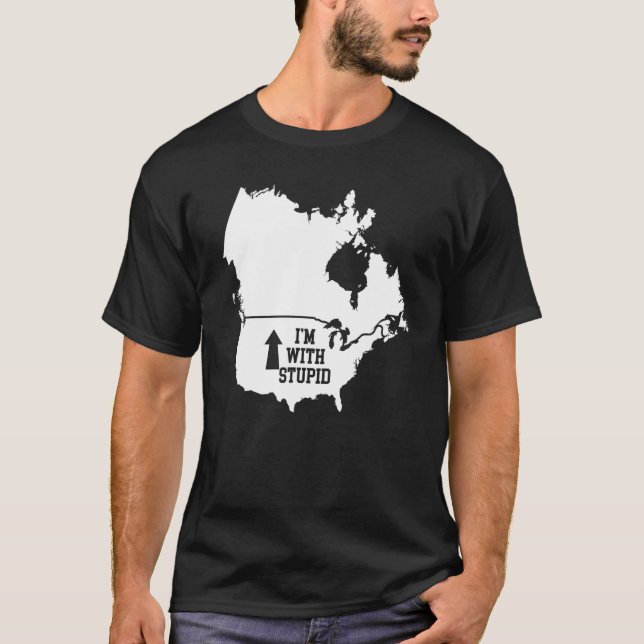 Funny I'm With Stupid Canada Arrow From USA T-Shirt (Front)
