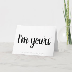 Funny I'm Yours fine print Valentine's Day Card