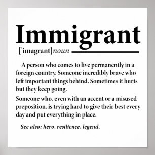 Funny Immigrant Definition Immigrants Immigration Poster