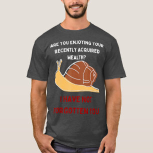 Funny Immortal Snail Meme New Viral Trending  T-Shirt