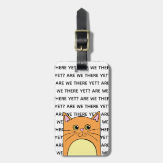 Funny Impatient Cat Luggage Tag