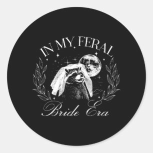 Funny In My Feral Bride Era Cute Bride Raccoon Classic Round Sticker