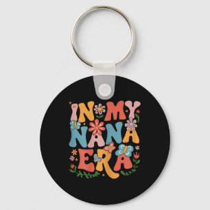 Funny In My Nana Era Retro Groovy Mothers Day Nana Keychain