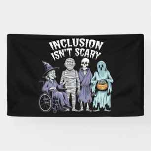 Funny Inclusion Isn't Scary Teacher Halloween 2024 Banner