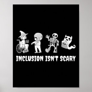 Funny Inclusion Isn't Scary Teacher Halloween 2024 Poster