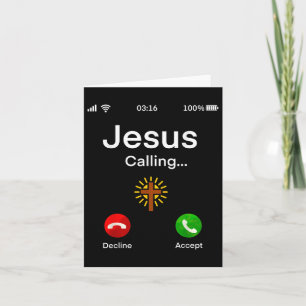 Funny Incoming Call From Jesus, Jesus Calling Tee  Card