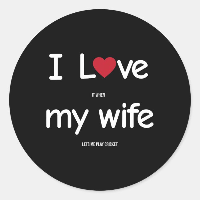 Funny Indian Pakistani Wife Husnd Quote Cricket Jo Classic Round Sticker (Front)