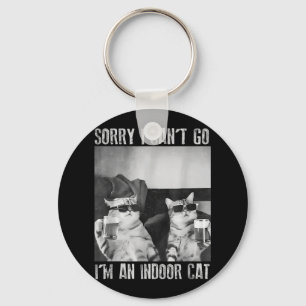 Funny Indoor Cat Meme Sorry I Can’t Go Retro Beer Keychain