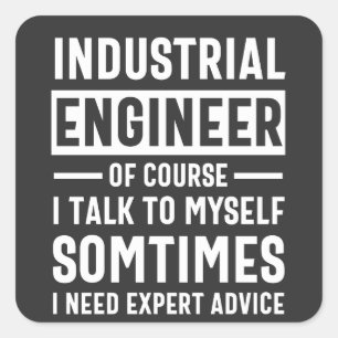 Funny Industrial  Engineer Gift Square Sticker