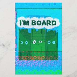 Funny Inspirational Graphic: I Am Bored Text Art Stationery