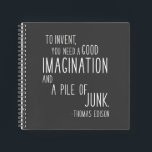 Funny Inspirational Imagination Inventor Quote Notebook<br><div class="desc">Funny Inspirational Imagination Inventor Quote Notebook</div>
