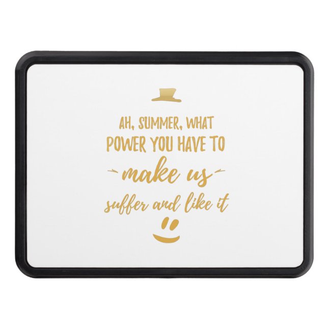 Funny inspirational motivational cool cute awesome trailer hitch cover (Front)