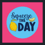 Funny Inspirational Squeeze The Day Lemon Art Poster<br><div class="desc">Colourful typography art with retro and vibrant colours. Funny puns and quotes about food,  cooking,  baking and dining. Perfect decoration for your kitchen,  diner,  café,  bakery shop or restaurant. Background colour (the circle and the square) is customizable via the Design Tool.</div>