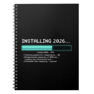 Funny Installing 2026 New Year Geek Retro Loading Notebook