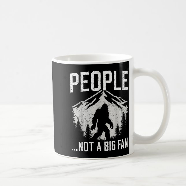 Funny Introvert Bigfoot People Not A Big Fan Dad J Coffee Mug (Right)