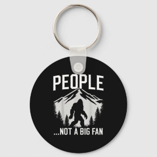 Funny Introvert Bigfoot People Not A Big Fan Dad J Keychain