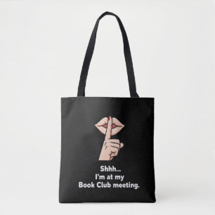  Funny Introvert Book Club "Shhh" Tee for Readers Tote Bag