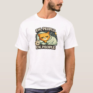Funny Introvert Cat Ew People Cozy Aesthetic Ginge T-Shirt
