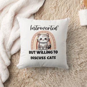 Funny Introvert Cat Lover Quote Throw Pillow
