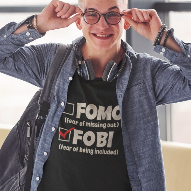 Funny Introvert FOMO FOBI Socially Awkward Dark  T-Shirt (Creator Uploaded)