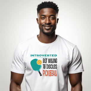 Funny Introvert Pickleball T-Shirt