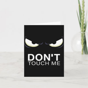 Funny Introvert Saying Evil Eye - Don't Touch Me B Card