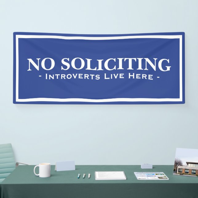 Funny Introverts Live Here No Soliciting Banner (Tradeshow)