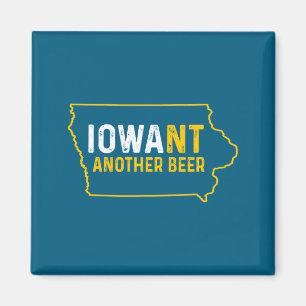 Funny Iowant Another Beer Iowa Beer Distressed  Magnet