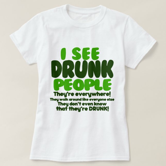 Funny Irish Beer Drinking T-Shirt (Design Front)