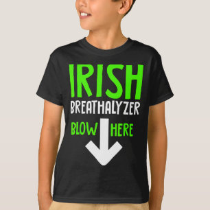 Funny Irish Breathalyzer Blow Here Saint Patricks  T-Shirt