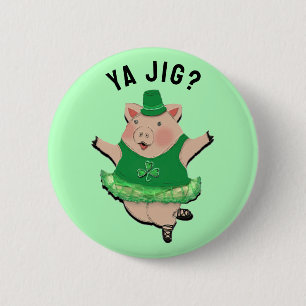 Funny Irish Jig 2 Inch Round Button