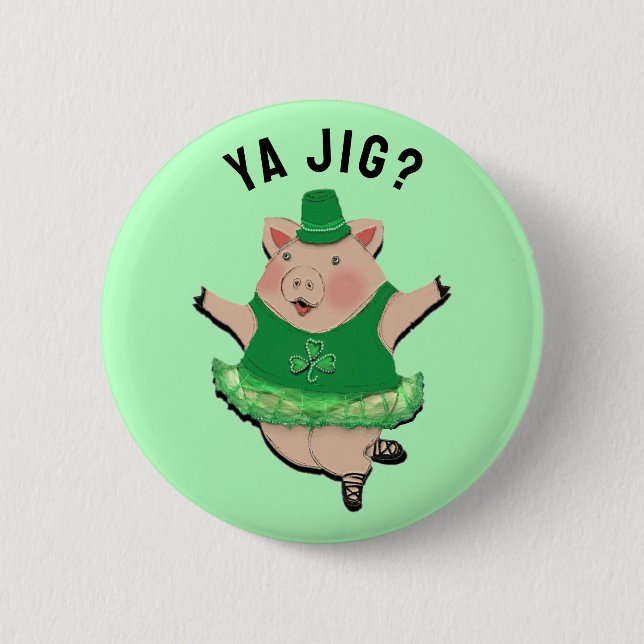 Funny Irish Jig 2 Inch Round Button (Front)