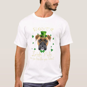 Funny Irish Pub Boxer Mother Mom Women Dad Dog Box T-Shirt