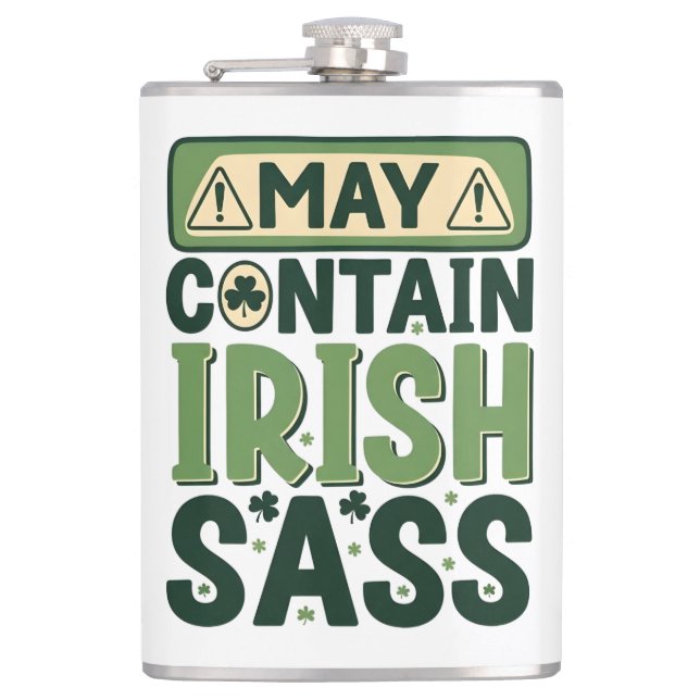 Funny Irish Sass - Sarcastic Irish Pride Hip Flask (Front)