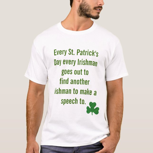 Funny irish saying Saint PATRICK's dAY T-Shirt (Front)