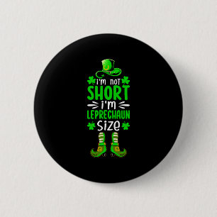 Funny Irish St Patricks Day 2 Inch Round Button