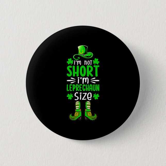 Funny Irish St Patricks Day 2 Inch Round Button (Front)