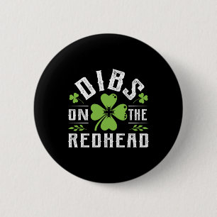 Funny Irish St Patricks Day Shamrock Dibs On The R 2 Inch Round Button