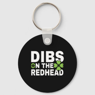 Funny Irish St Patricks Day Shamrock Dibs On The R Keychain