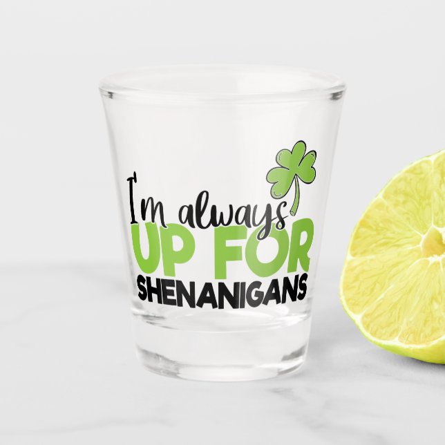 funny Irish word art Saint Patrick's Day Shot Glass (Front)